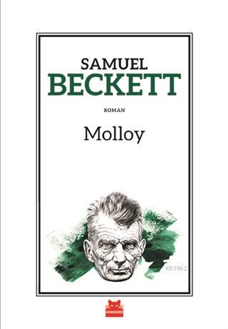 Molloy | Samuel Beckett | Kırmızıkedi Yayınevi