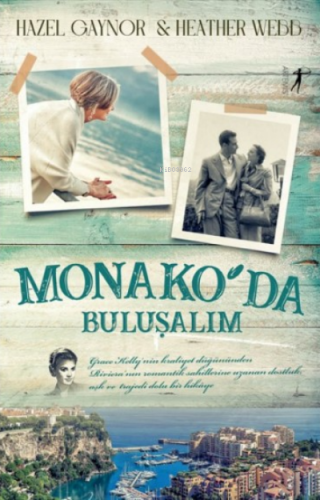 Monako'da Buluşalım | Hazel Gaynor | Artemis Yayınları