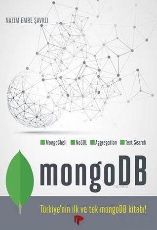 MongoDB | Nazım Emre Şavklı | Dikeyeksen Yayınevi