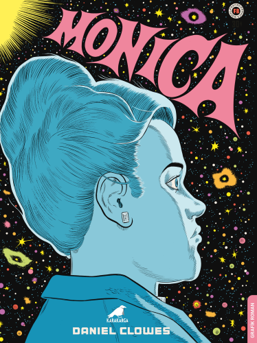 Monica | Daniel Clowes | Kara Karga Yayınları