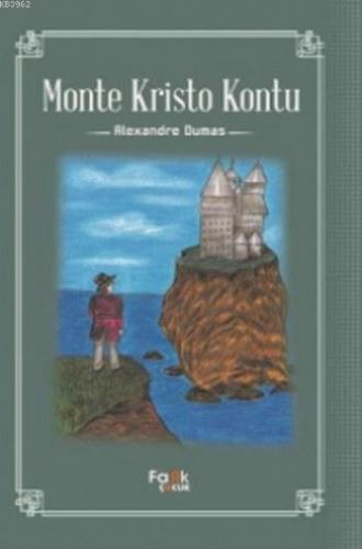 Monte Kristo Kontu | Alexandre Dumas | Fark Yayınları