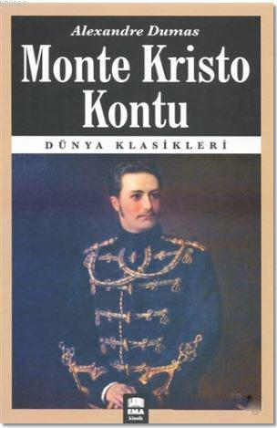 Monte Kristo Kontu | Alexandre Dumas | Ema Kitap