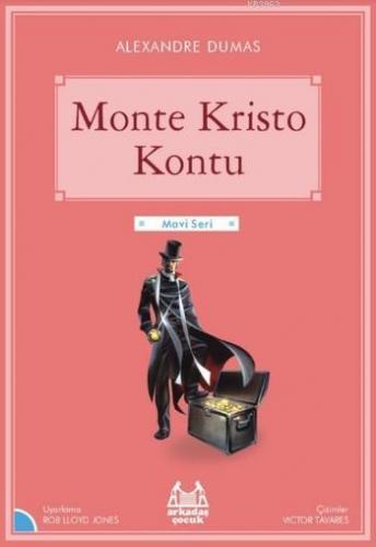 Monte Kristo Kontu | Alexandre Dumas | Arkadaş Yayınevi