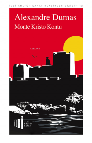 Monte Kristo Kontu | Alexandre Dumas | İlgi Kültür Sanat Yayıncılık