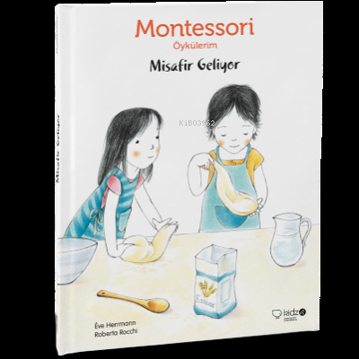 Montessori Öykülerim-Misafir Geliyor (Ciltsiz) | Eve Herrmann | Redhou