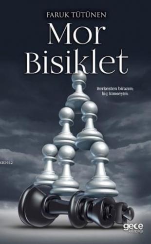 Mor Bisiklet | Faruk Tütünen | Gece Kitaplığı Yayınları