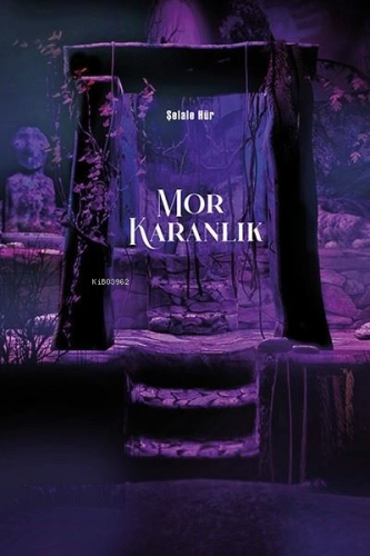 Mor Karanlık | Şelale Hür | Ritim Sanat Yayınları