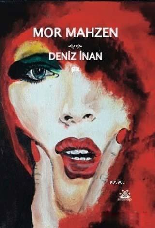 Mor Mahzen | Deniz İnan | Artshop Yayıncılık