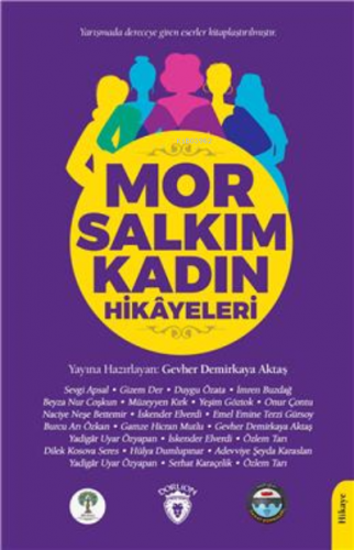 Mor Salkım Kadın Hikayeleri | Gevher Demirkaya Aktaş | Dorlion Yayınev