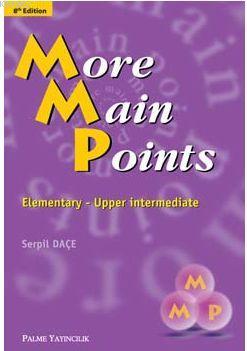 More Main Points | Serpil Daçe | Palme Yayınevi