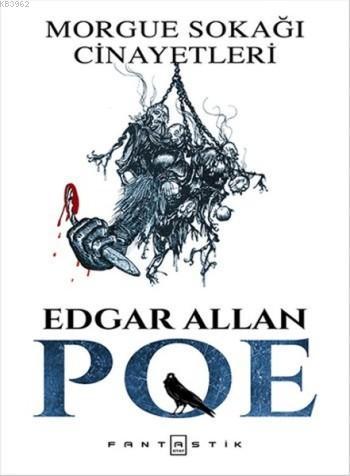 Morgue Sokağı Cinayetleri | Edgar Allan Poe | Fantastik Kitap