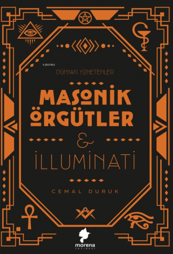 Mosanik Örgütler - İlluminati | Cemal Duruk | Morena Yayınevi