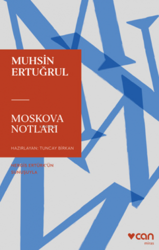 Moskova Notları | Muhsin Ertuğrul | Can Yayınları