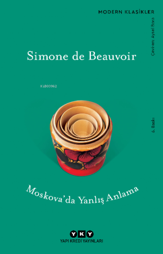 Moskova'da Yanlış Anlama | Simone De Beauvoir | Yapı Kredi Yayınları (