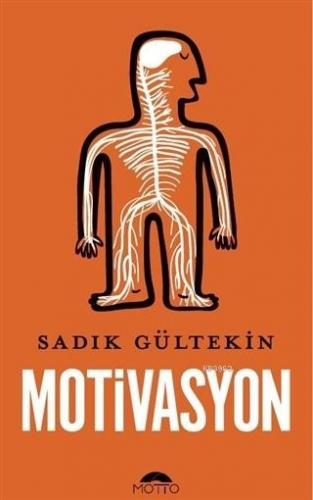 Motivasyon | Sadık Gültekin | Motto Yayınları