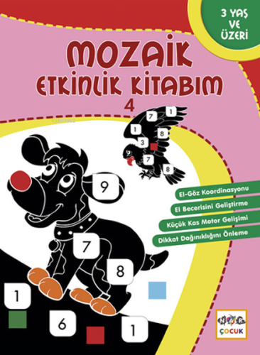 Mozaik Etkinlik Kitabım - 4; Dörtgen, 3+ Yaş | Kolektif | Nar Yayınlar