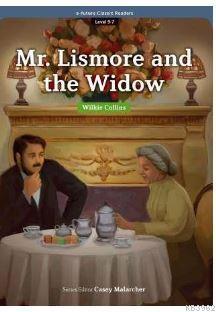 Mr. Lismore and the Widow (eCR Level 9) | Wilkie Collins | e-future EL