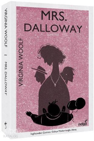 Mrs. Dalloway | Virginia Woolf | İndigo Kitap