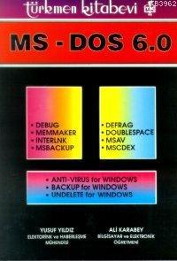 MS-DOS 6.0 | Ali Karabey | Türkmen Kitabevi