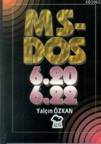 Ms Dos 6.20 - 6.22 | Yalçın Özkan | Alfa Basım Yayım Dağıtım