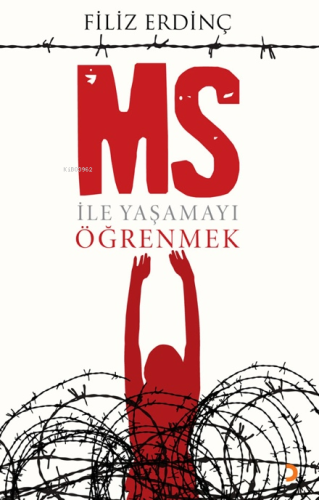 Ms İle Yaşamayı Öğrenmek | Filiz Erdinç | Cinius Yayınları