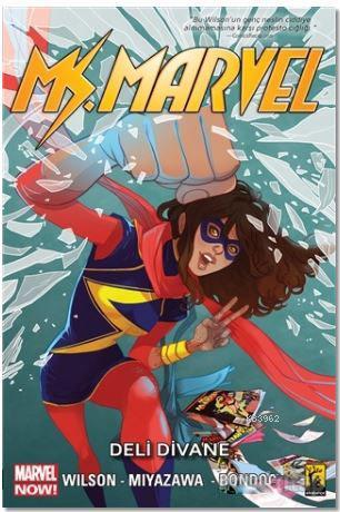 Ms. Marvel 3 - Deli Divane | G. Willow Wilson | Arkabahçe Yayıncılık