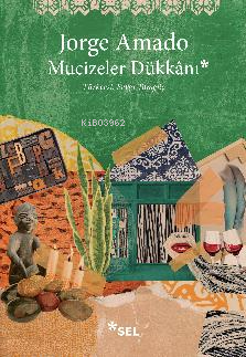 Mucizeler Dükkânı | Jorge Amado | Sel Yayıncılık