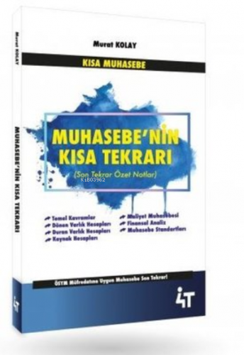 Muhasebenin Kısa Tekrarı | Murat Kolay | 4T Yayınevi