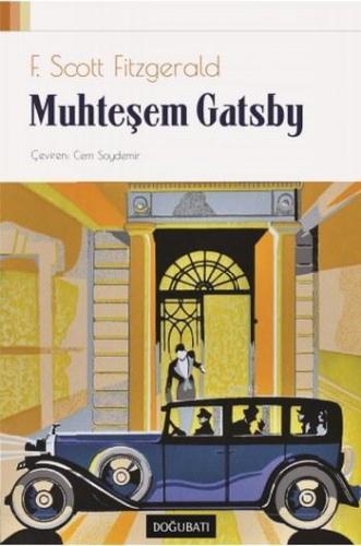 Muhteşem Gatsby | F. Scott Fitzgerald | Doğu Batı Yayınları