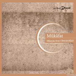 Mükafat | Hüseyin Avni Cinozoğlu | Hayal Yayıncılık