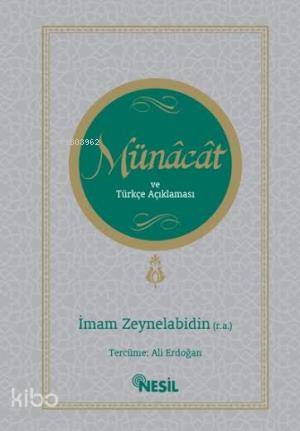 Münâcât ve Türkçe Açıklaması | | Nesil Yayınları