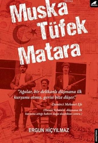 Muska Tüfek Matara | Ergun Hiçyılmaz | Kara Karga Yayınları