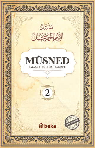 Müsned ( 2. Cilt- Arapça Metinsiz ) | İmam Ahmed B. Hanbel | Beka Yayı