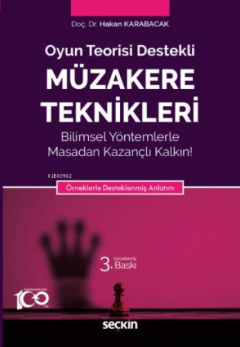 Müzakere Teknikleri | Hakan Karabacak | Seçkin Yayıncılık