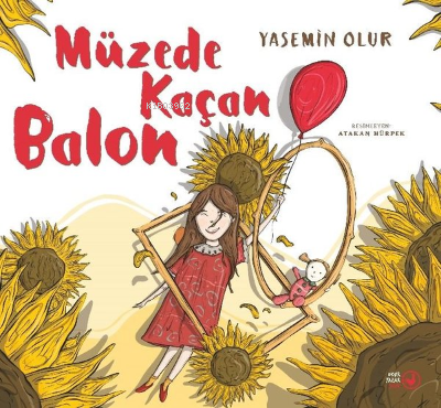 Müzede Kaçan Balon | Yasemin Olur | Okuryazar Yayınevi