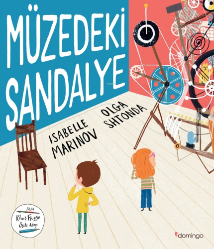 Müzedeki Sandalye | Isabelle Marinov | Domingo Yayınevi