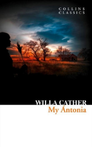 My Antonia ( Collins Classics ) | Willa Cather | Harper Collins