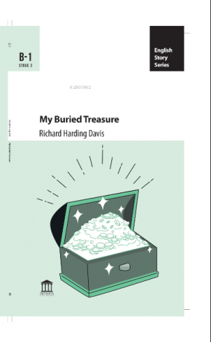 My Bruied Treasure | Richard Harding Davis | Olympia Yayınları