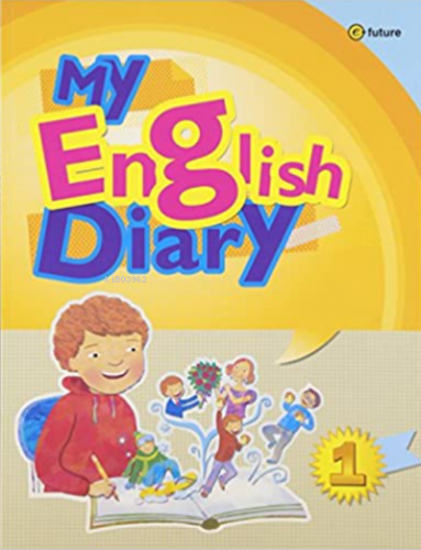 My English Diary 1 | Jason Wilburn | E Future Yayınları