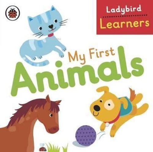 My First Animals: Ladybird Learners | Ladybird | Ladybirds Production