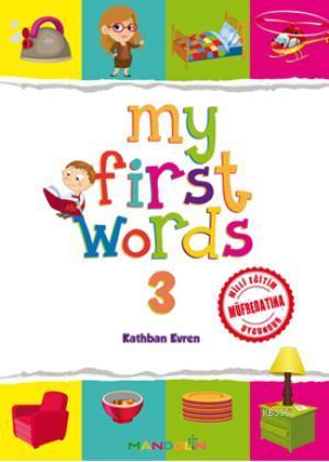 My First Words 3 | Kathban Evren | Mandolin Yayınları