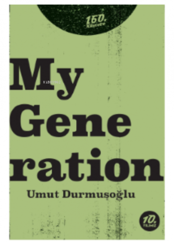 My Generation | Umut Durmuşoğlu | 160. Kilometre Yayınevi