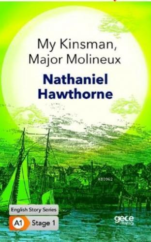 My Kinsman, Major Molineux | Nathaniel Hawthorne | Gece Kitaplığı Yayı