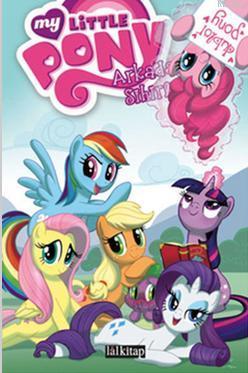 My Little Pony 2; Arkadaşlık Sihirlidir | Heather Nuhfer | Lal Kitap