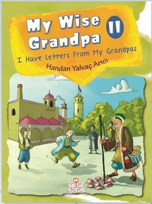 My Wise Grandpa 2 I Have Letters From My Grandpas | Handan Yalvaç Arıc