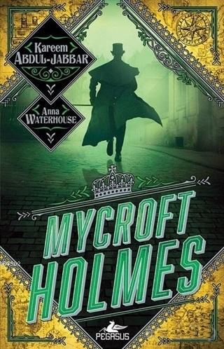 Mycroft Holmes | Anna Waterhouse | Pegasus Yayıncılık