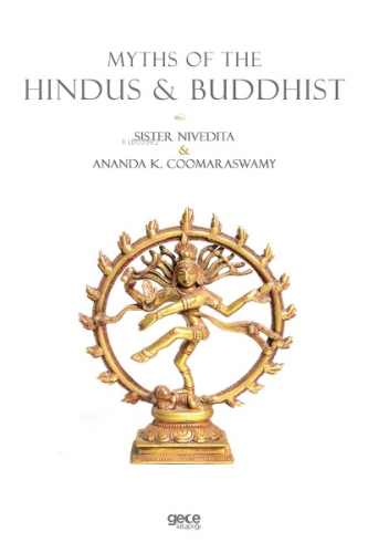 Myths Of The Hındus & Buddhıst | Ananda K. Coomaraswamy | Gece Kitaplı