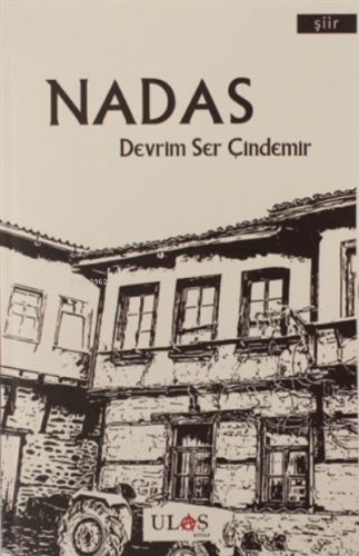 Nadas | Devrim Ser Çindemir | Ulaş Kitap