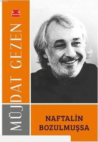 Naftalin Bozulmuşsa | Müjdat Gezen | Kırmızıkedi Yayınevi