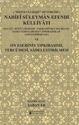 Nahîfî Süleymân Efendi Külliyâtı (Ciltli) | | Kutup Yıldızı Yayınları